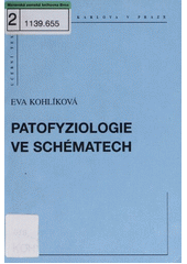 kniha Patofyziologie ve schématech, Karolinum  2004