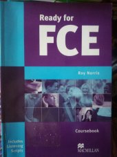 kniha Ready for FCE Coursebook, Mcmillan 2001