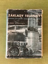 kniha Základy techniky Výbor z Učebných textů pro učně, studenty a dělníky, Josef Hokr 1940