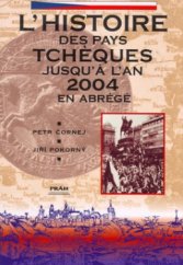 kniha L'histoire des pays tchèques jusqu'à l' an 2000 en abrégé, Práh 2000