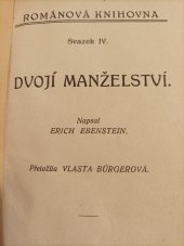 kniha Dvojí manželství, Josef L. Švíkal 1931