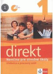 kniha Direkt 1 nemčina pre stredné školy, Klett 2008