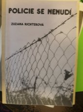 kniha Policie se nenudí, Evangelické nakladatelství 1991