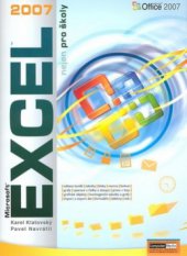 kniha Microsoft Excel 2007 nejen pro školy, Computer Media 2007