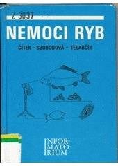 kniha Nemoci ryb Učební text pro střední rybářskou školu, Informatorium 1992