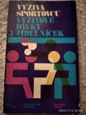 kniha Výživa sportovců výživové dávky a jídelníček, Olympia 1977