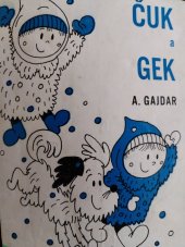 kniha Čuk a Gek , SPN 1973