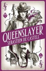 kniha Queenslayer, Hot Key Books 2019