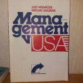 kniha Management v USA Názory, zkušenosti - úspěchy, prohry, naděje, Institut řízení 1989