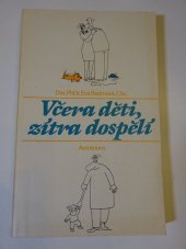 kniha Včera děti, zítra dospělí, Avicenum 1991