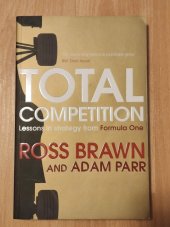 kniha Total Competition Lessons in strategy from Formula One, Simon & Schuster 2016