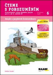 kniha Čteme s porozuměním Procvičování učiva českého jazyka pro 2. až 3. ročník ZŠ, Raabe 2014