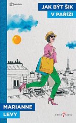 kniha Jak být šik v Paříži, Metafora 2022