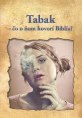 kniha Tabak - čo o ňom hovorí Biblia?, Beth-Or 2010