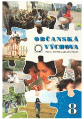 kniha Občanská výchova pro 8. ročník ZŠ a víceletá gymnázia, Nakladatelství Olomouc 2005