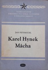 kniha Karel Hynek Mácha, velký básník českého revolučního romantismu, Orbis 1953