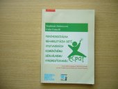 kniha Psychosociálna rehabilitácia detí vystavených komerčnému sexuálnemu vykorisťovaniu = End child prostitution, child pornography and the trafficking of children for sexual purposes, Friedrich Ebert Stiftung 2002