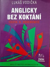 kniha Anglicky bez koktání cesta k suverenitě, Práh 1994