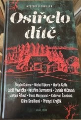 kniha Osiřelo dítě. Kniha I., Českomoravské podniky tiskařské a vydavatelské 1927