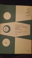 kniha A reader in technical english, Fuels and power Čítanka anglických odborných textů: paliva a energetika, Resortní vzdělávací středisko Federálního ministerstva paliv a energetiky 1980