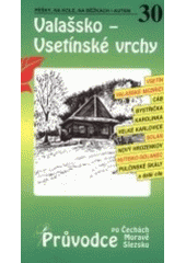 kniha Valašsko - Vsetínské vrchy, S & D 2001
