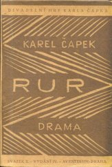 kniha R.U.R. Rossum's Universal Robots : kolektivní drama o vstupní komedii a 3 dějstvích, Aventinum 1922