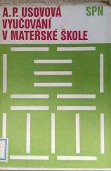 kniha Vyučování v mateřské škole, SPN 1977