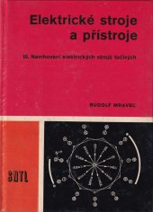 kniha Elektrické stroje a přístroje, SNTL 1982