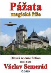 kniha Pážata magické říše - dětská science fiction, Nová Forma 2019