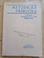 kniha Metodická příručka k učebnici Přírodopis pro 5. ročník základní školy, Státní pedagogické nakladatelství 1980