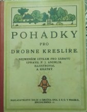 kniha Pohádky pro drobné kreslíře, Emil Šolc 1916