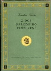 kniha Z dob národního probuzení, SNKLHU  1956