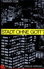 kniha Stadt ohne Gott?, Kreuz-verlag 1967