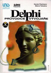 kniha Delphi průvodce vývojáře, Unis 1996