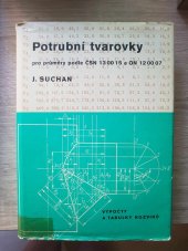 kniha Potrubní tvarovky pro průměry podle ČSN 13 0015 a ON 12 0007 Výpočty a tabulky rozvinů, SNTL 1978