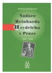 kniha Nadace Reinharda Heydricha v Praze (1942-1945), Pražská edice 2004