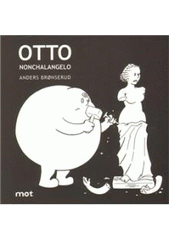 kniha Otto Nonchalangelo, Mot komiks 2010