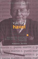 kniha Václav Havel duchovní portrét v rámu české kultury 20. století, Knihovna Václava Havla 2011