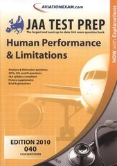 kniha JAA Test Prep 040, - Human performance & limitations : [1250 questions : now with explanations - [edition] 2010., International Wings 2009