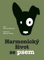 kniha Harmonický život se psem, Omega 2016