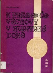 kniha K pramenům výchovy v husitské době, SPN 1973