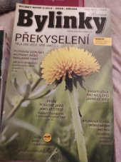 kniha Bylinky Revue Překyselení těla, Moje bylinky 2014