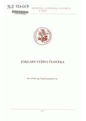 kniha Základy výživy člověka, Mendelova zemědělská a lesnická univerzita 2003