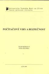 kniha Počítačové viry a bezpečnost, Univerzita Tomáše Bati ve Zlíně 2008