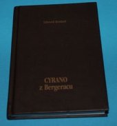 kniha Edmond Rostand, Cyrano z Bergeracu [program k 549. premiéře 26. a 27. dubna 1997 v Městském divadle v Brně, Městské divadlo 1997