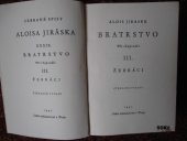 kniha Bratrstvo [Díl] III, - Žebráci - Tři rapsodie., Šolc a Šimáček 1948