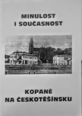 kniha Minulost i současnost kopané na Českotěšínsku, OVV ČSTV Karviná 1997