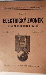 kniha Elektrický zvonek jeho sestrojení a užití, I.L. Kober 1923