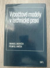 kniha Výpočtové modely v technické praxi celost. vysokošk. příručka pro skupinu techn. stud. oborů, SNTL 1990
