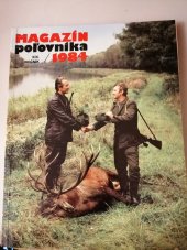 kniha Magazín poľovníka 1984 XIX. ročník, Príroda 1983